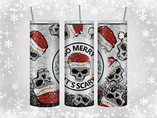 So merry it's scary tumbler