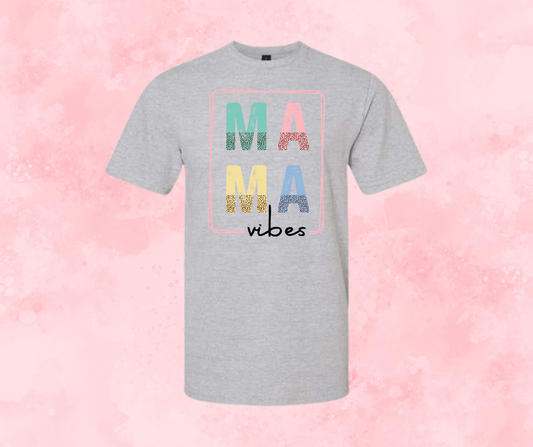 Mama vibes tee